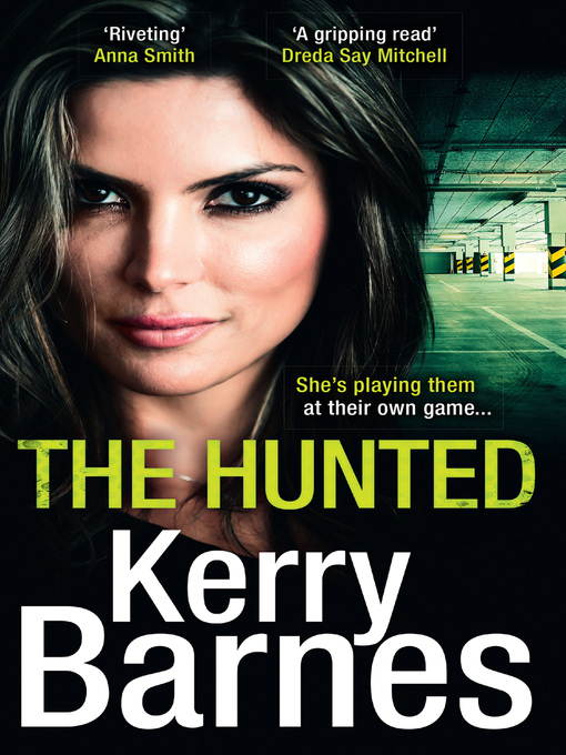 Title details for The Hunted by Kerry Barnes - Wait list